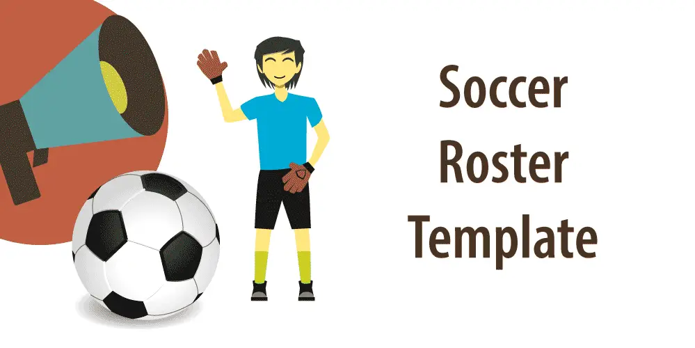 Banner for article "Soccer roster template"