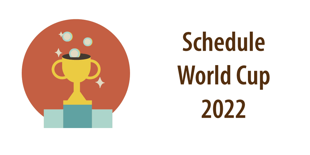 Match Schedule World Cup 2022 [Free PDF]