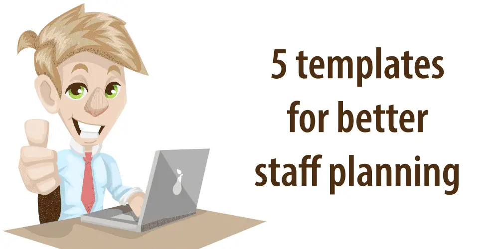 Header for post: 5 templates for better staff planning