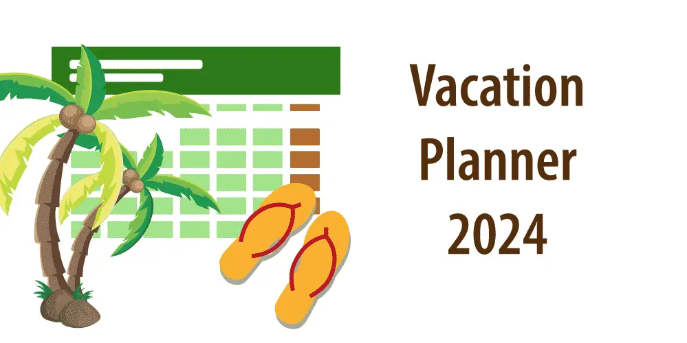 VacationPlanner 2024 [Free Template]